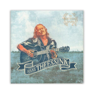 Hans Theessink - 70 Birthday Bash